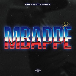 Mbappé (Feat. Kahukx) (CDS)