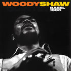 Woody Shaw - Basel 1980 (Live) CD1