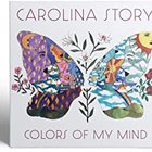 Carolina Story - Colors of My Mind