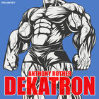 Anthony Rother - Dekatron
