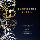 Herbert Pixner Projekt - Symphonic Alps Live (With Berliner Symphoniker)