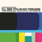 I'll See You In My Dreams