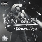 Randall King - Honky Tonk Bs (EP)