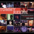 Tommy Keene You Hear Me: A Retrospective 1983-2009 CD1