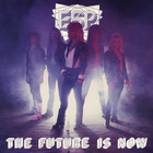 E.S.P. - The Future Is Now