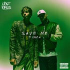Lost Kings - Save Me (Feat. Kiddo A.I.) (CDS)