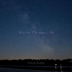 Warm Shapes 06 (EP)