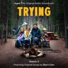Bear's Den - Trying: Season 3 (Apple TV Original Series Soundtrack)