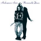 Shakespear's Sister - Hormonally Yours (30Th Anniversary Edition) CD3