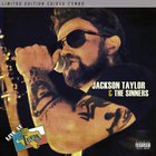 Jackson Taylor & The Sinners - Live At Billy Bob's Texas