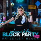 Welcome To The Block Party (Deluxe Version)