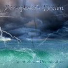 Persephone's Dream - Anomalous Propagation
