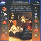 The Cardinall's Musick - The Byrd Edition Vol. 2: Early Latin Church Music & Propers For Christmas