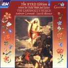 The Cardinall's Musick - The Byrd Edition Vol. 6: Music For Holy Week & Easter