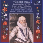The Cardinall's Musick - The Byrd Edition Vol. 8: Cantiones Sacrae 1589 & Propers For The Purification