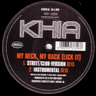 Khia - My Neck, My Back (Like It) (EP) (Vinyl)