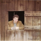 Mark Heard - Fingerprint (Reissued 1995)