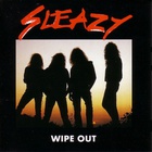 Sleazy - Wipe Out