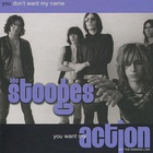 You Don't Want My Name, You Want My Action CD1