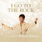 Whitney Houston - I Go To The Rock: The Gospel Music Of Whitney Houston