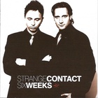 Strange Contact - Six Weeks