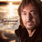 Chris Norman - Rediscovered Love Songs