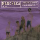 Boogarins - Manchaca Vol. 2 (A Compilation Of Boogarins Memories, Dreams, Demos And Outtakes From Austin, Tx)