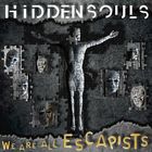 Hidden Souls - We Are All Escapists (EP)