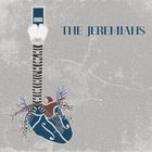 The Jeremiahs - The Jeremiahs
