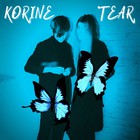 Korine - Tear