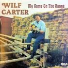 Wilf Carter - My Home On The Range (Vinyl)