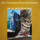 All Saved Freak Band - For Christians, Elves And Lovers (Vinyl)