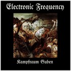Electronic Frequency - Kampfraum Guben