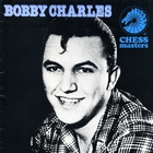 Bobby Charles - Chess Masters (Vinyl)