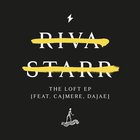 Riva Starr - The Loft (EP)