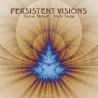 Byron Metcalf - Persistent Visions (With Mark Seelig)