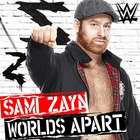 Cfo$ - Wwe: Worlds Apart (Sami Zayn) (CDS)