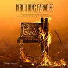 Rebuilding Paradise (With Lorne Balfe)