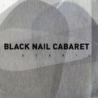 Black Nail Cabaret - Steril (EP)