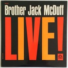 Brother Jack Mcduff - Live! (Vinyl)