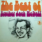 Brother Jack Mcduff - The Best Of Brother Jack Mcduff Live! (Vinyl)