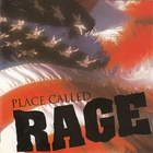 Place Called Rage