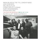Brian Blade & The Fellowship Band - Live From The Archives - Bootleg June 15, 2000