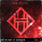 Halocene - We've Got It Covered Vol. 4
