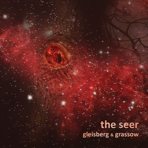 The Seer (With Rüdiger Gleisberg)
