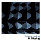 R. Missing - Unsummering (EP)