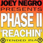 Phase Ii - Reachin' (Vinyl)