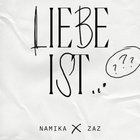Namika - Liebe Ist... (With Zaz) (CDS)