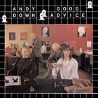 Andy Bown - Good Advice (Vinyl)