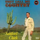 Sanford Clark - They Call Me Country (Vinyl)
